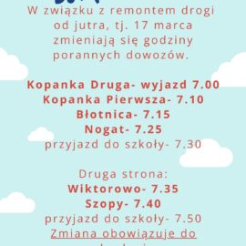 Informacja o zmianach porannych dowozów Informacja o zmianach porannych dowozów