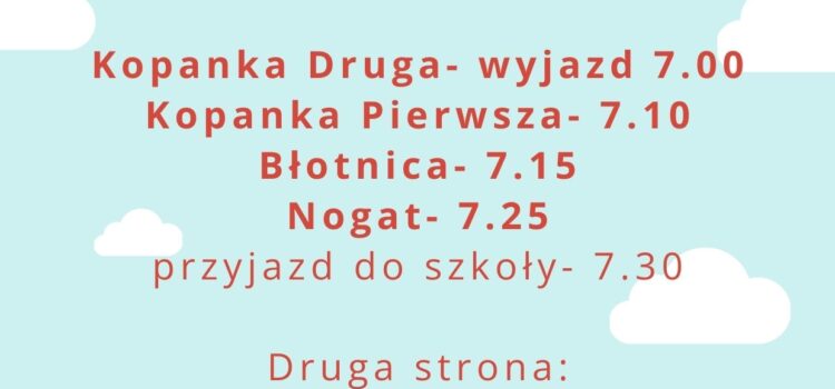 Informacja o zmianach porannych dowozów Informacja o zmianach porannych dowozów